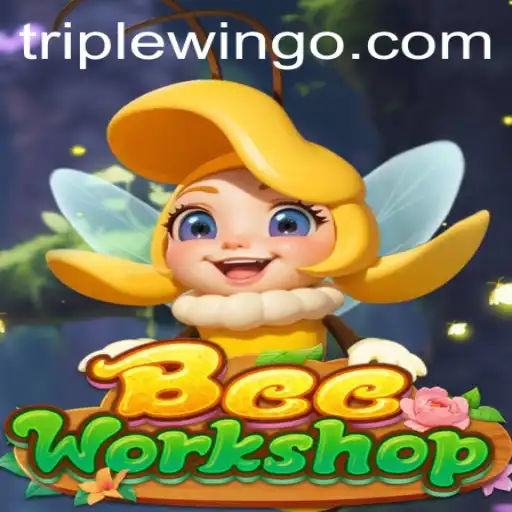BeeWorkshop: A Buzzing New Experience with a Triplewin Twist
