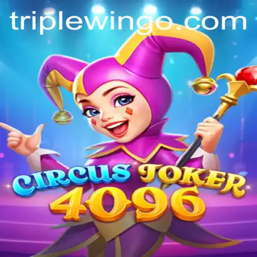 Discover the Thrills of CircusJoker4096: A New Gaming Phenomenon