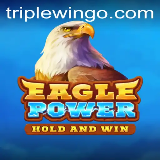 EaglePower: Unleashing the Adventure with the Power of Triplewin