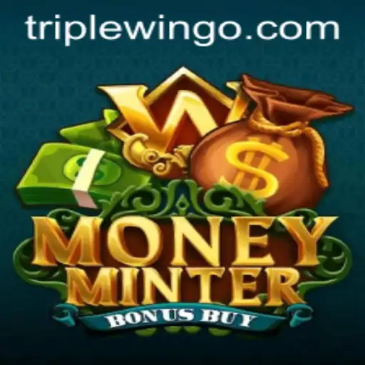 Exploring MoneyMinterBonusBuy and the Thrill of Triple Wins