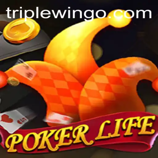 PokerLife: A Thrilling Journey into Triplewin