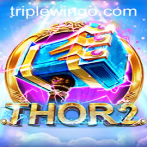 Discover the Exciting World of Thor2 and Its Triplewin Feature